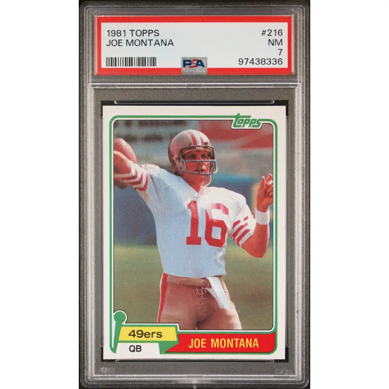 Joe Montana 1981 Topps Rookie #216 PSA 7 Near Mint