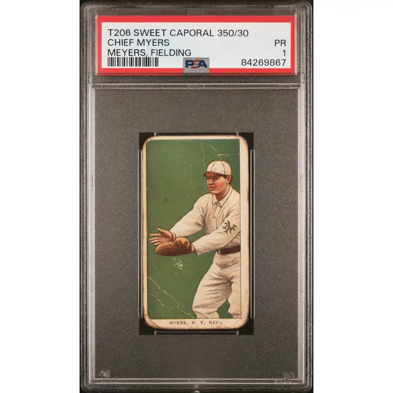 Chief Myers Meyers, 1909-11 T206 Sweet Caporal 350/30 Fielding PSA 1 Poor