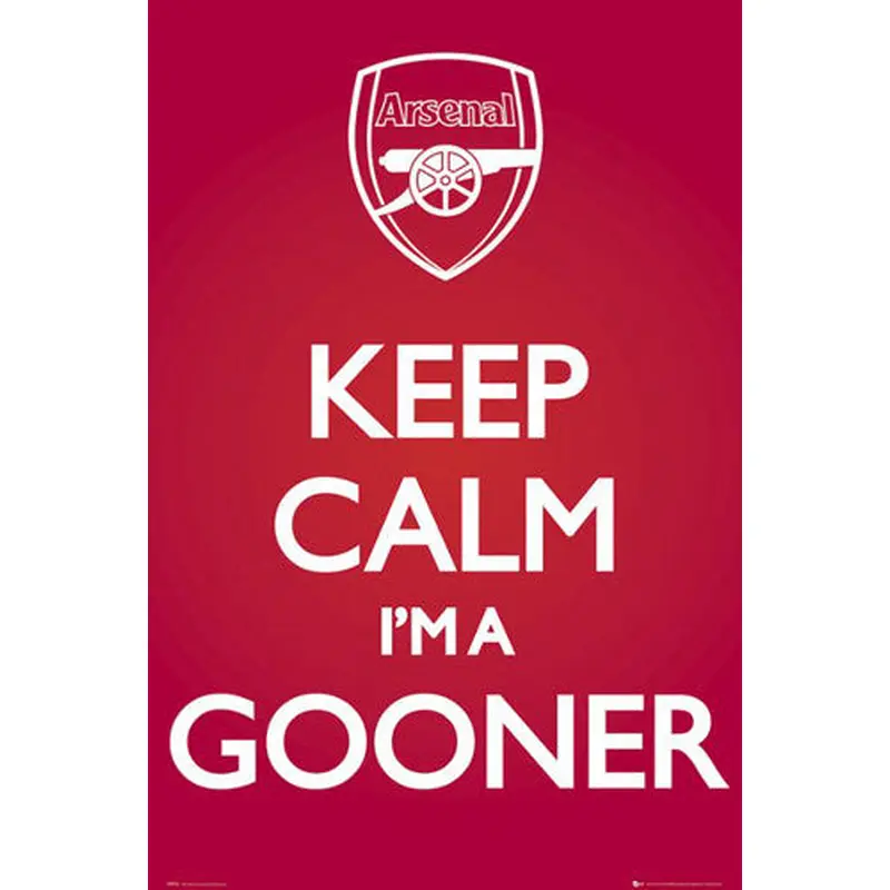 Arsenal FC "Keep Calm I'm A Gooner" EPL Football Team Theme Poster - GB Eye (UK)