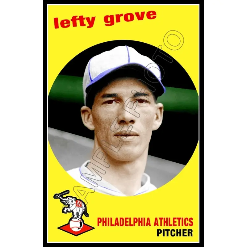 Lefty Grove Poster 11X17 - Philadelphia Athletics A's 1959 Topps Style - 394