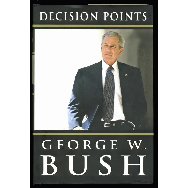 Decision Points by George W. Bush (Unsigned) Book