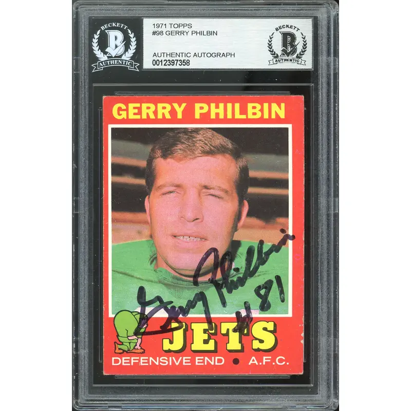 Jets Gerry Philbin Authentic Signed 1971 Topps #98 Card Autographed BAS Slabbed