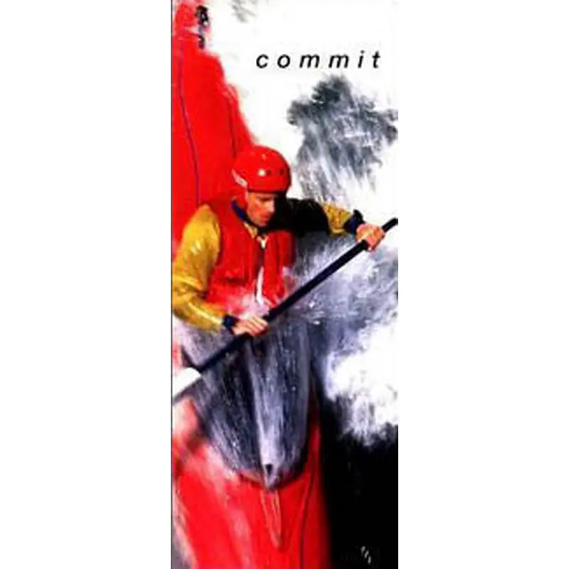 Kayaking "Commit" Inspirational Poster - Front Line (12x36)