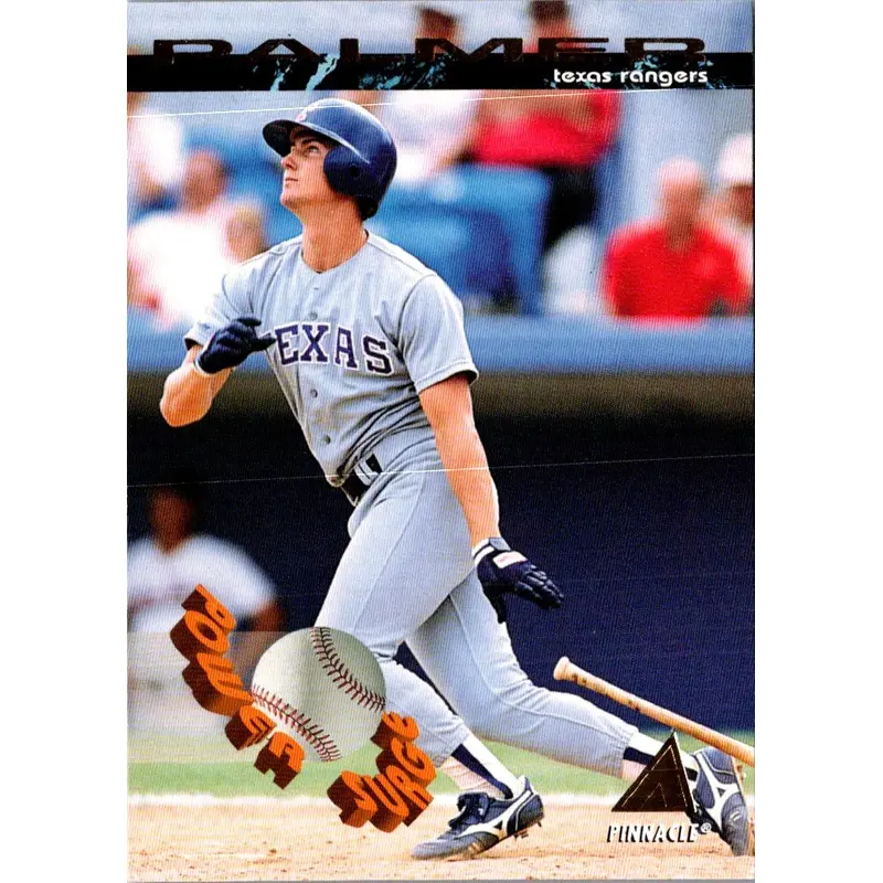 1994 Pinnacle Power Surge Dean Palmer #PS25