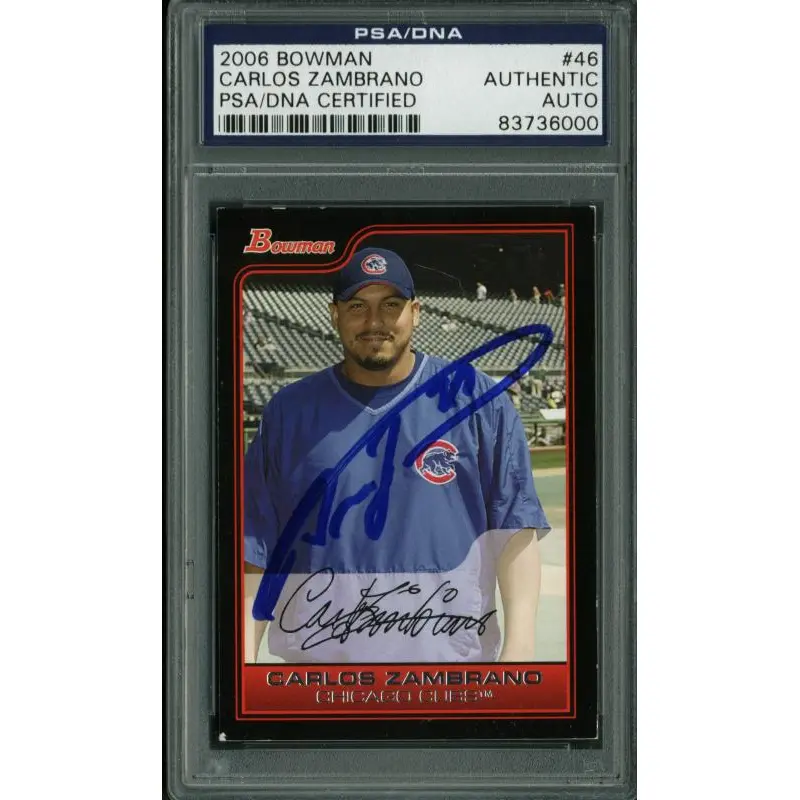 Cubs Carlos Zambrano Authentic Signed Card 2006 Bowman #46 PSA/DNA Slabbed