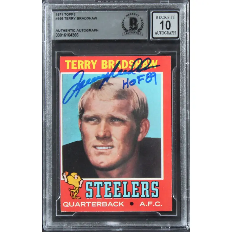 Steelers Terry Bradshaw "HOF 89" Signed 1971 Topps #156 RC Auto 10! BAS Slab 1