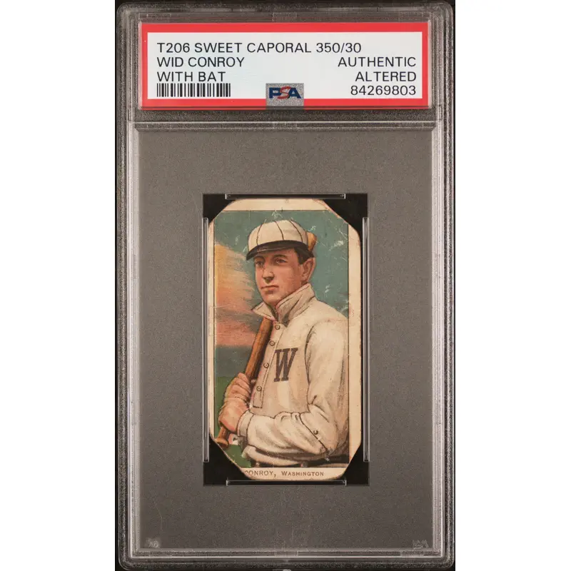 Wid Conroy 1909-11 T206 Sweet Caporal 350/30 With Bat PSA Authentic Altered