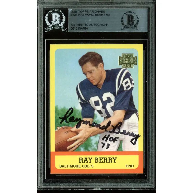 Colts Raymond Berry "HOF 73" Signed Card 2001 Topps Archives #127 BAS Slabbed
