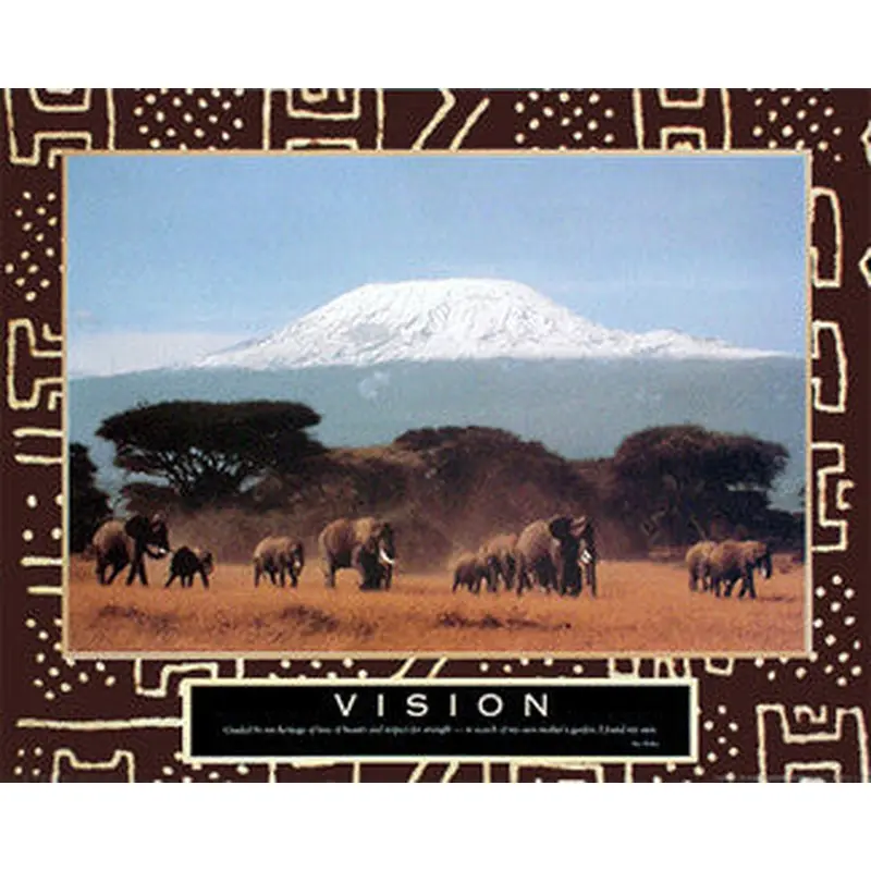 Africa, Mt. Kiimanjaro "Vision" Motivational Poster - Paloma Editions