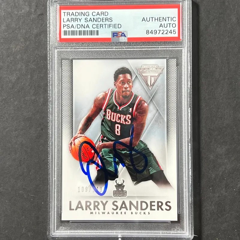 2013-14 Panini Titanium #171 Larry Sanders Signed Card AUTO PSA/DNA Slabbed Bucks