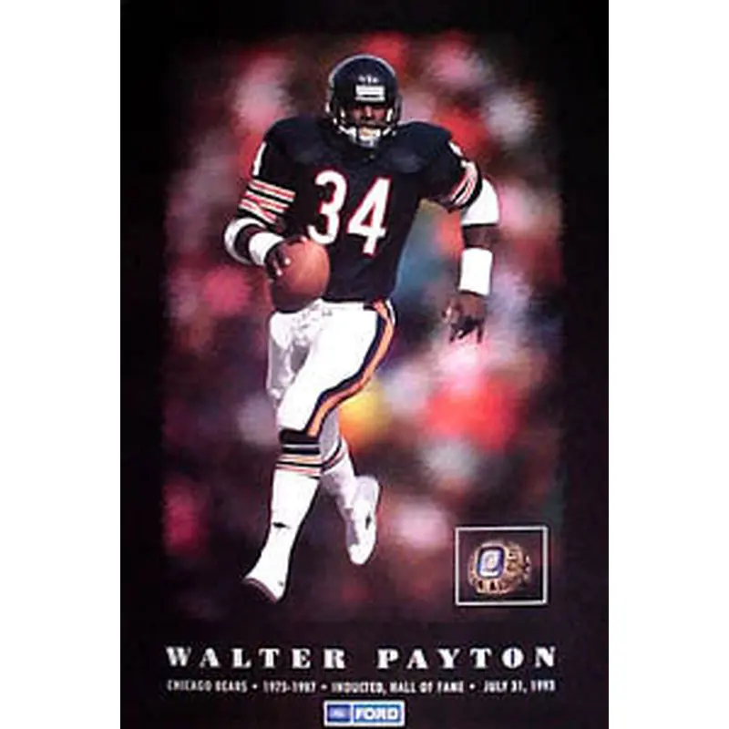 Walter Payton NFL Hall of Fame Chicago Bears Commemorative Poster - Ford 1993