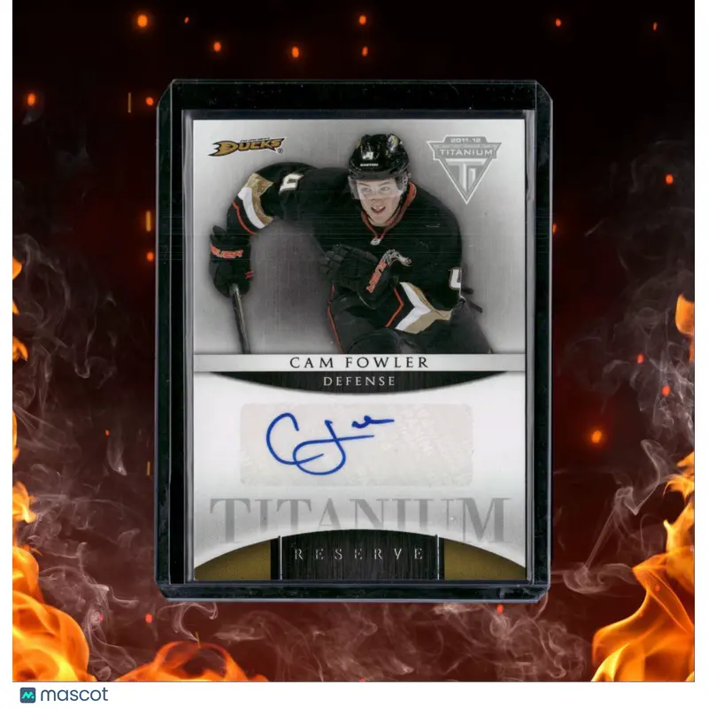 2011-12 Panini Titanium Cam Fowler Reserve Auto #10