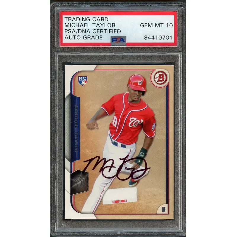 2015 Bowman #139 Michael Taylor Signed Card PSA Slabbed Auto Grade 10 RC Nationals
